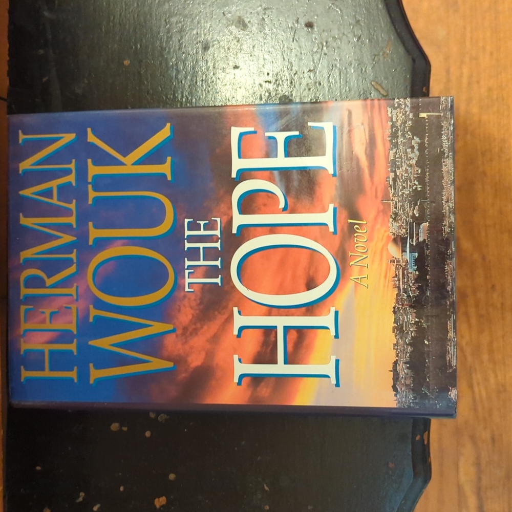 The Hope A Novel by Herman Wouk Hardcover